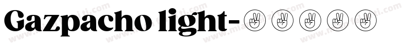 Gazpacho light字体转换
